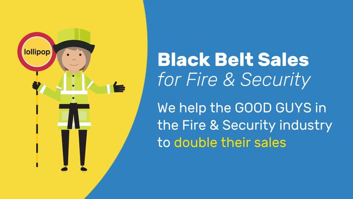 Who, What, Why to Position your Fire & Security business…